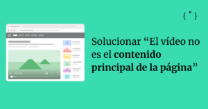 El vídeo no es el contenido principal de la página